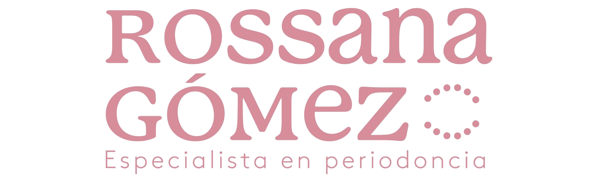Dra. Rossana Gómez